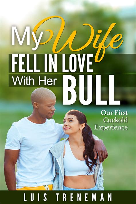 hotwife bull|Your Wife and Her Bull .